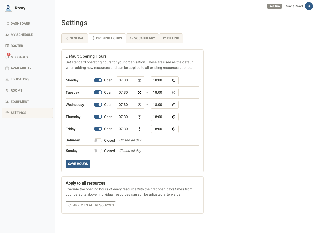 Rosty opening hours settings